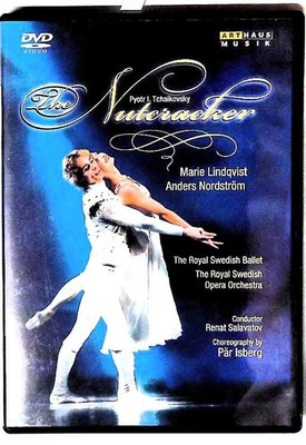 Tchaikovsky: The Nutcracker (Der Nussknacker) Royal Swedish Ballet und Piotr Ily
