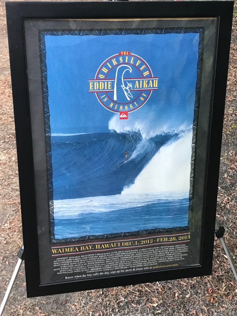 EDDIE AIKAU 2012 2013 QUIKSILVER BIG WAVE FRAMED CONTEST POSTER | eBay