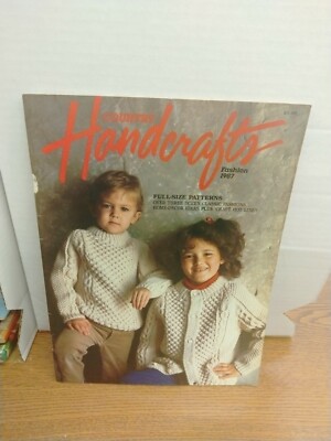 Country Handcrafts Magazine Fashion 1987 Three Dozen Classic Fashion Patterns