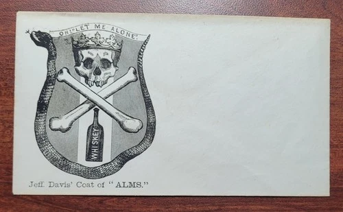 Civil War Patriotic Cover Skull & Crossbones Whiskey Jeff. Davis "Coat of Alms"