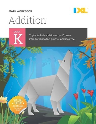 Kindergarten Addition Workbook (IXL Workbooks) by IXL Learning (English) Paperba