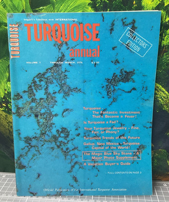 1976 Turquoise Annual March Volume 1 Jewelry Photos Articles Collectors Edition