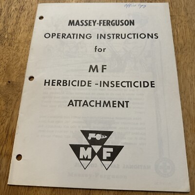 1962 Massey Ferguson Mf Herbicide-Insecticide Attachment Operating  Instructions | eBay