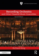 Recording Orchestra And Other Classical Music Ensembles