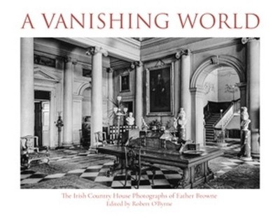 Robert O'Byrne A Vanishing World (Taschenbuch)