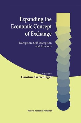 Caroline Gerschlager | Expanding the Economic Concept of Exchange | Taschenbuch
