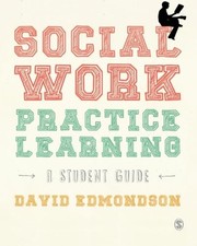 Social Work Practice Learning by Edmondson, David Book The Cheap Fast Free Post