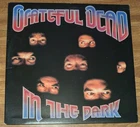 Grateful Dead - In the Dark LP Arista AL-8452 NM 1987 Gatefold Touch Of Grey