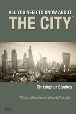 Christopher Stoakes All You Need To Know About The City (Paperback)