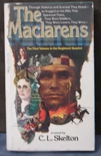 The Maclarens, by C. L. Skelton ,   Historical Romance  , 1979,  PB  6215