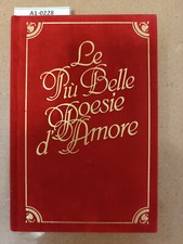 Le più belle poesie del mondo di tutti i tempi di tutti i paesi