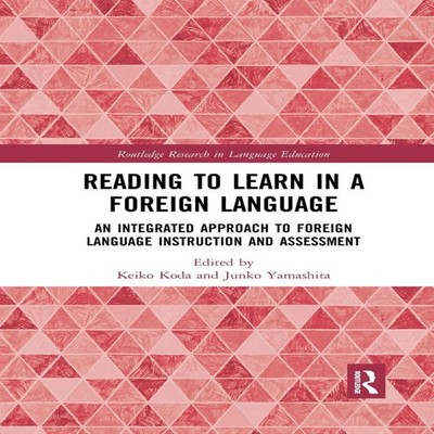 Reading to Learn in a Foreign Language An Integrated Approach to