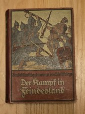 Im Schlachtget&uuml;mmel des Weltkriegs &ndash; Der Kampf in Feindesland (Buch) DE