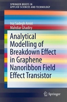 Analytical Modelling of Breakdown Effect in Graphene Nanoribbon Field Effect Tra
