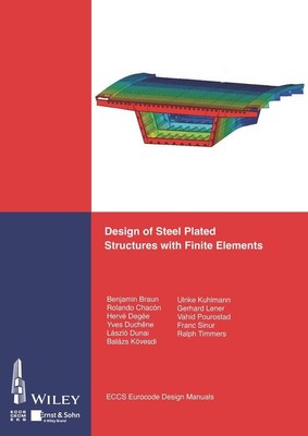 Design of Steel Plated Structures with Finite Elements | Steelwork | Taschenbuch