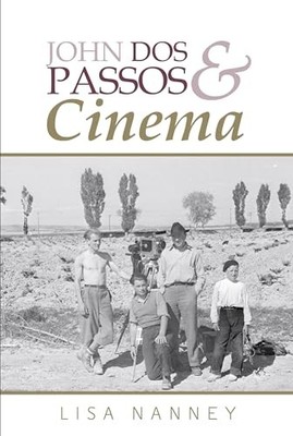 John Dos Passos and Cinema