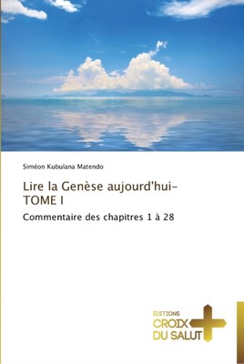 MATENDO-S - Lire la gense aujourd'hui-tome i - New paperback or softb - X555z