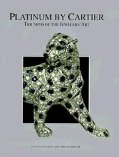 Platinum by Cartier: Triumphs of the Jewelers' Art by Franco Cologni