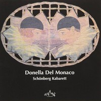 Audio Cd - Donella Del Monaco - Schoenberg Kabarett - Opus Avantra Studium -D-