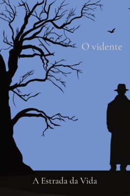 A Estrada Da Vida