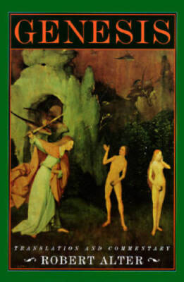 Genesis: Translation and Commentary - Hardcover By Alter, Robert - GOOD
