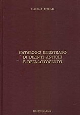 Catalogo illustrato di dipinti antichi e dell'ottocento [Hardcover] Al