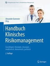 Handbuch Klinisches Risikomanagement: Grundla...