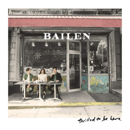 BAILEN Thrilled to Be Here (Vinyl LP) 12" Album