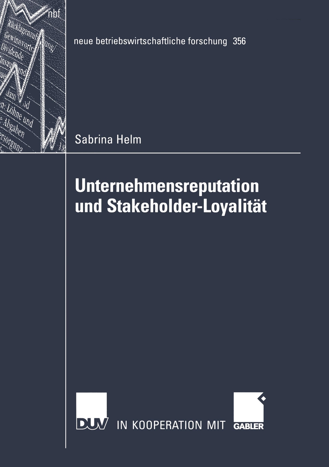 Thumbnail - Unternehmensreputation Und Stakeholder-loyalität Sabrina Helm