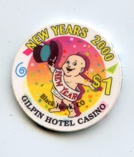 1.00 Chip from the Gilpin Casino Black Hawk Colorado New Year 2000