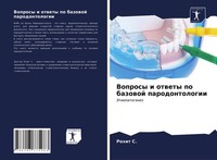 Voprosy I Otwety Po Bazowoj Parodontologii Rohit S.