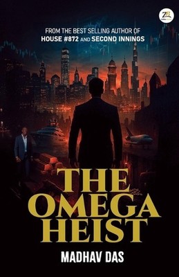 THE OMEGA HEIST by Madhav Das Paperback Book