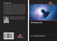 Schizofrenia Sameena Mahmood Taschenbuch Italienisch 2024 Edizioni Sapienza