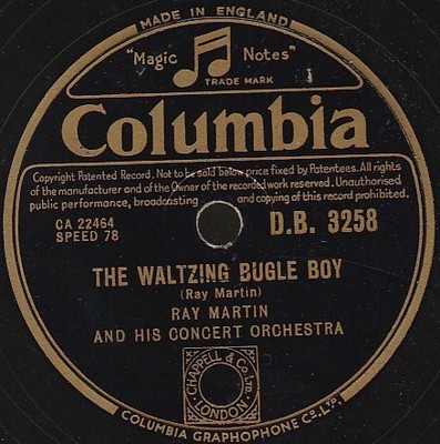 Ray Martin And His Concert Orchestra - The Waltzing Bugle Boy (Shellac, 10'')