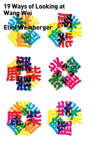 Nineteen Ways of Looking at Wang Wei: (With More Ways) - Image 4