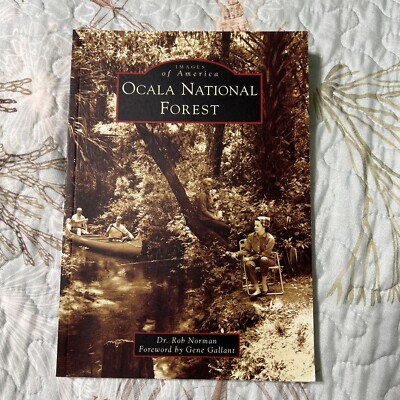 #ad Ocala National Forest Images of America Arcadia Publishing $15.99