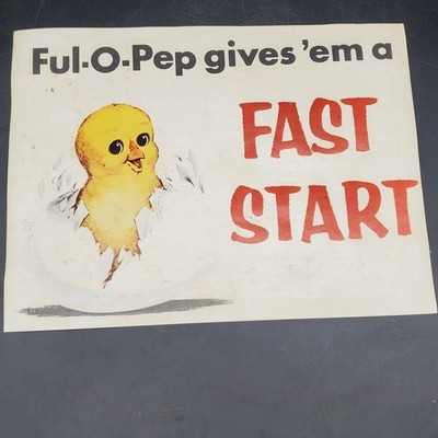 Vintage Ful-O-Pep Fast Start Chick Advertising Poster Poultry Feed Ad