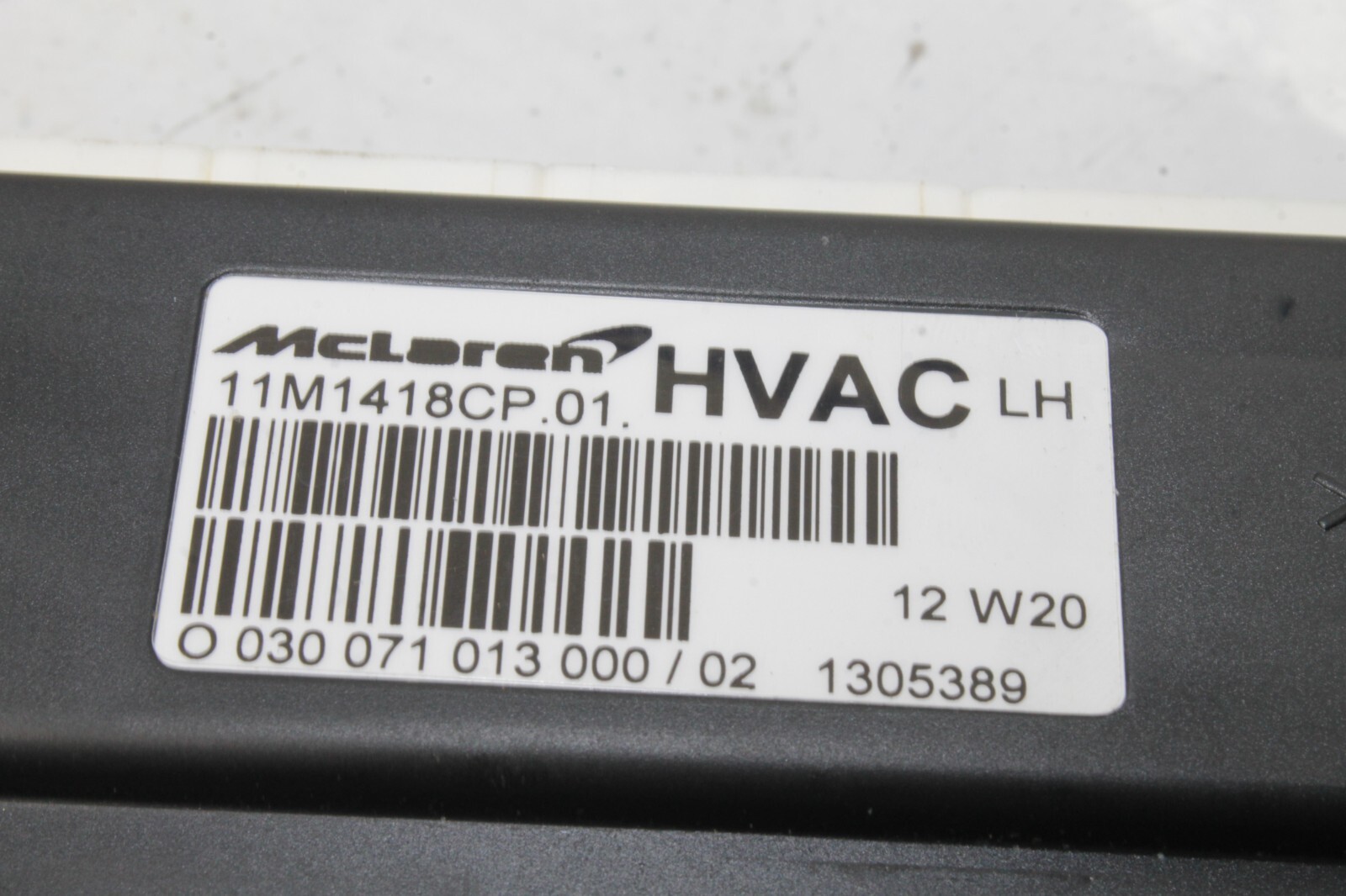 12-14 MCLAREN MP4-12C 12C 570 650 OEM LH HVAC CONTROL MODULE 11M1418CP FACTORY