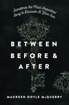 Between Before and After - Paperback / softback NEW McQuerry, Maure