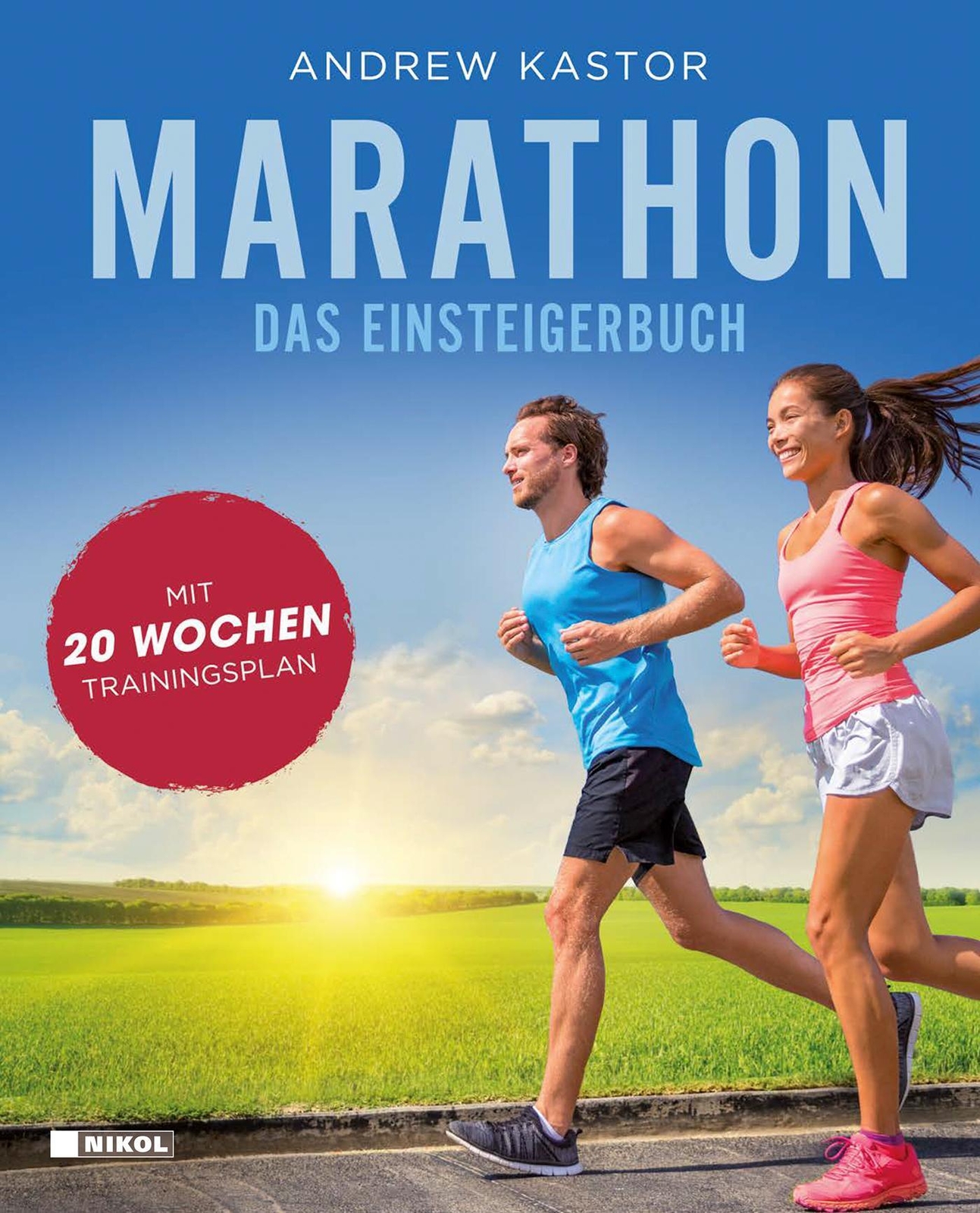 Thumbnail - Andrew Kastor | Marathon: Das Einsteigerbuch | Taschenbuch | Deutsch