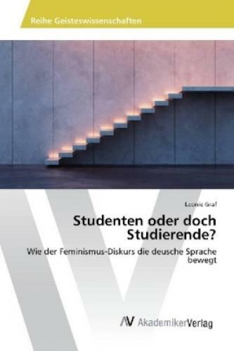 Thumbnail - Studenten Oder Doch Studierende? Wie Der Feminismus-diskurs Die