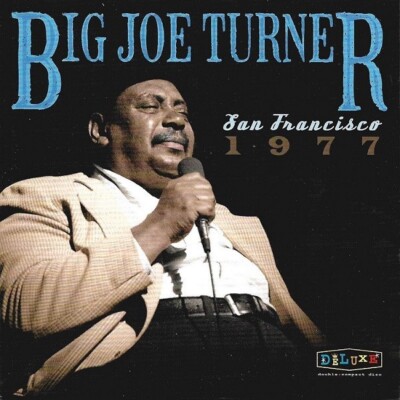 Big Joe Turner Featuring Mike Bloomfield   San Francisco 1977 2 CD *SEALED*