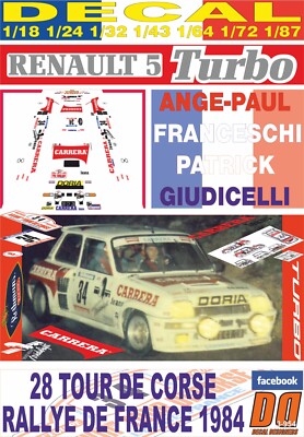 Décal Renault 5 Turbo Rally Asturias 1984 9 1:32 1:43 1:24 1:18
