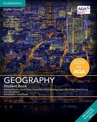 GCSE Geography for AQA Student Book with Cambridge Elevate Enhanced Edition (2 Y
