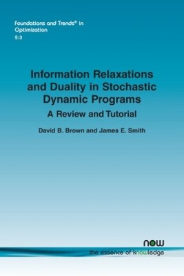 Information Relaxations and Duality in Stochastic Dynamic Programs: A Review