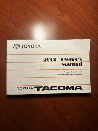 2006 TOYOTA TACOMA OWNERS MANUAL