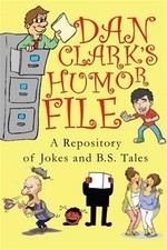 Dan Clark's Humor File by Clark, Dan, Like New Used, Free shipping in the US