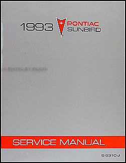 1993 Pontiac Sunbird Shop Manual 93 SE LE GT Service Repair Book Original OEM