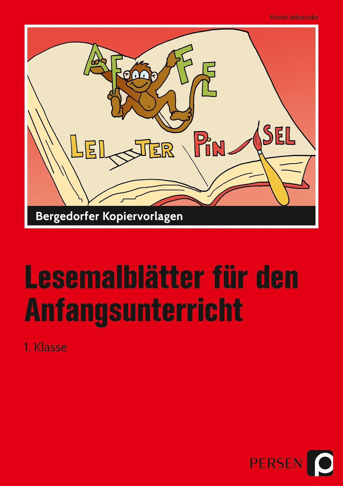 Thumbnail - Kirstin Jebautzke / Lesemalblätter Für Den Anfangsunterricht /