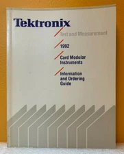Tektronix 1992 Test and Measurement Information and Ordering Guide (Catalog).